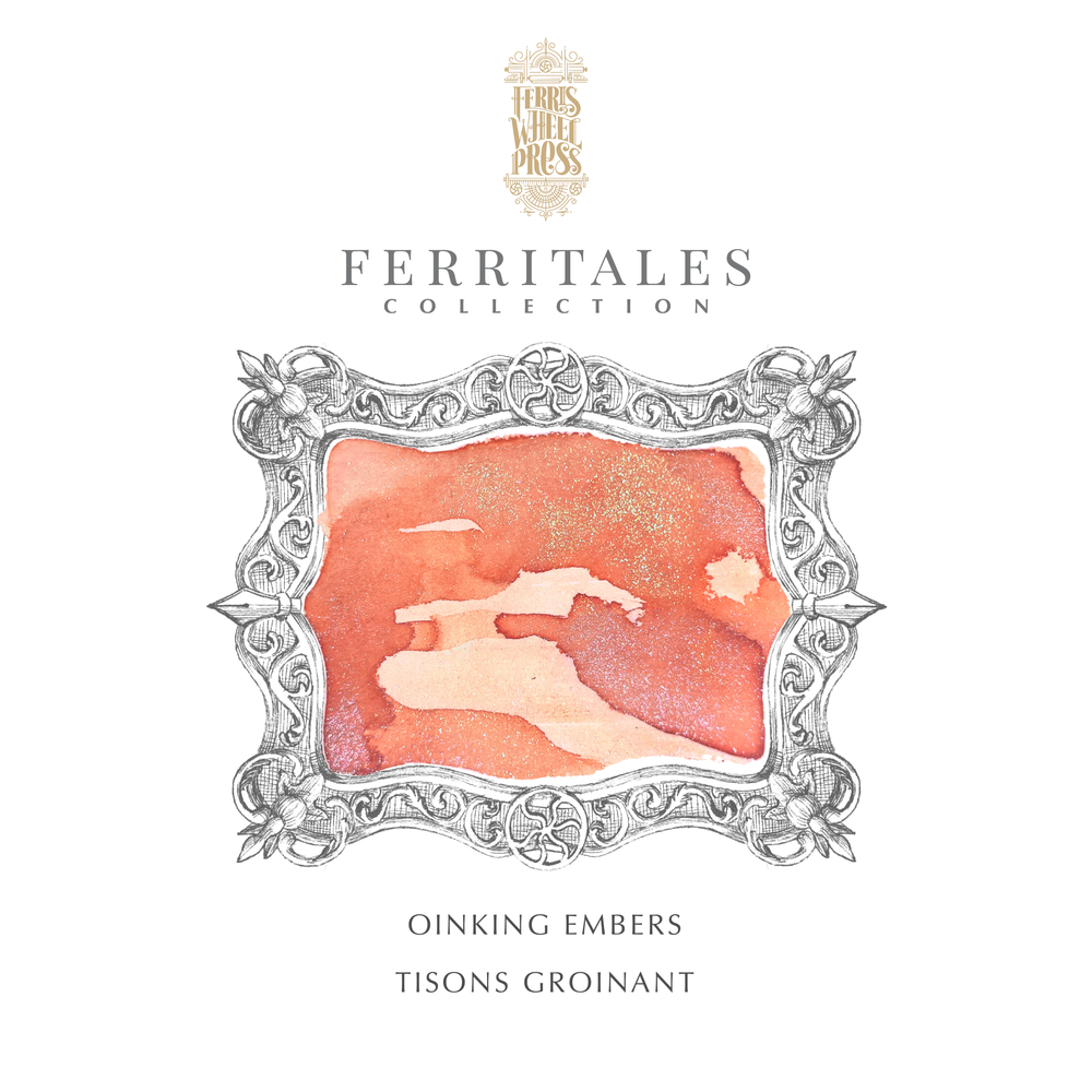 FerriTales | The Three Little Pigs |  Oinking Embers 10ml Ink