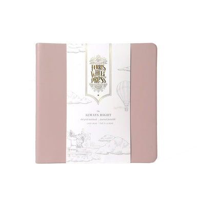 Always Right Fether Notebook - Lady Rose - Ferris Wheel Press